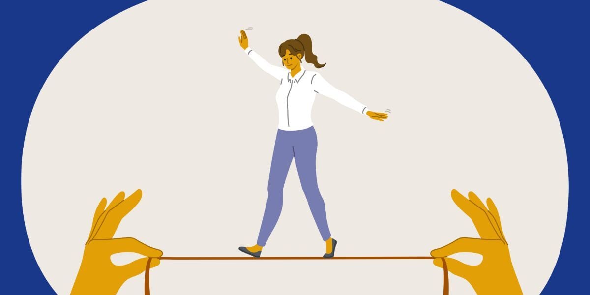 A blue background with a beige circle cut out. Two hands come up from the bottom of the image holding a tightrope taught. A women wearing a button up shirt and pants in a ponytail tightrope walks across it facing left.